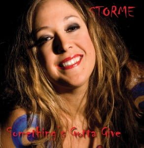 Something's Gotta Give by Storme